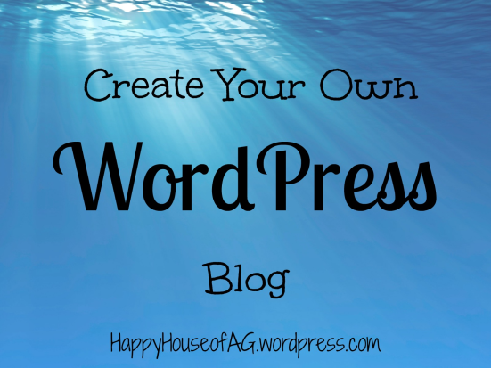 Create Your Own WordPress Blog