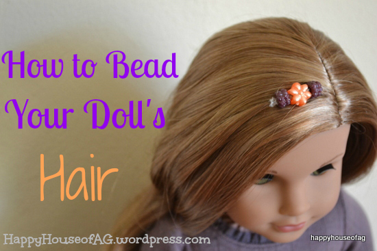 How to Bead Your Doll's Hair